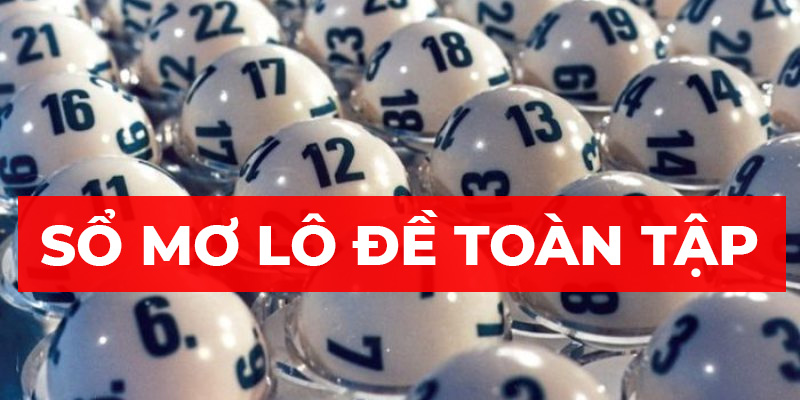 Sổ mơ trở thành một cách chơi rất quan trọng cho ai đam mê lô đề